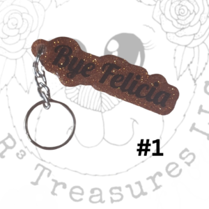 Bye Felicia Keychain-Ornament-Magnet-Gift
